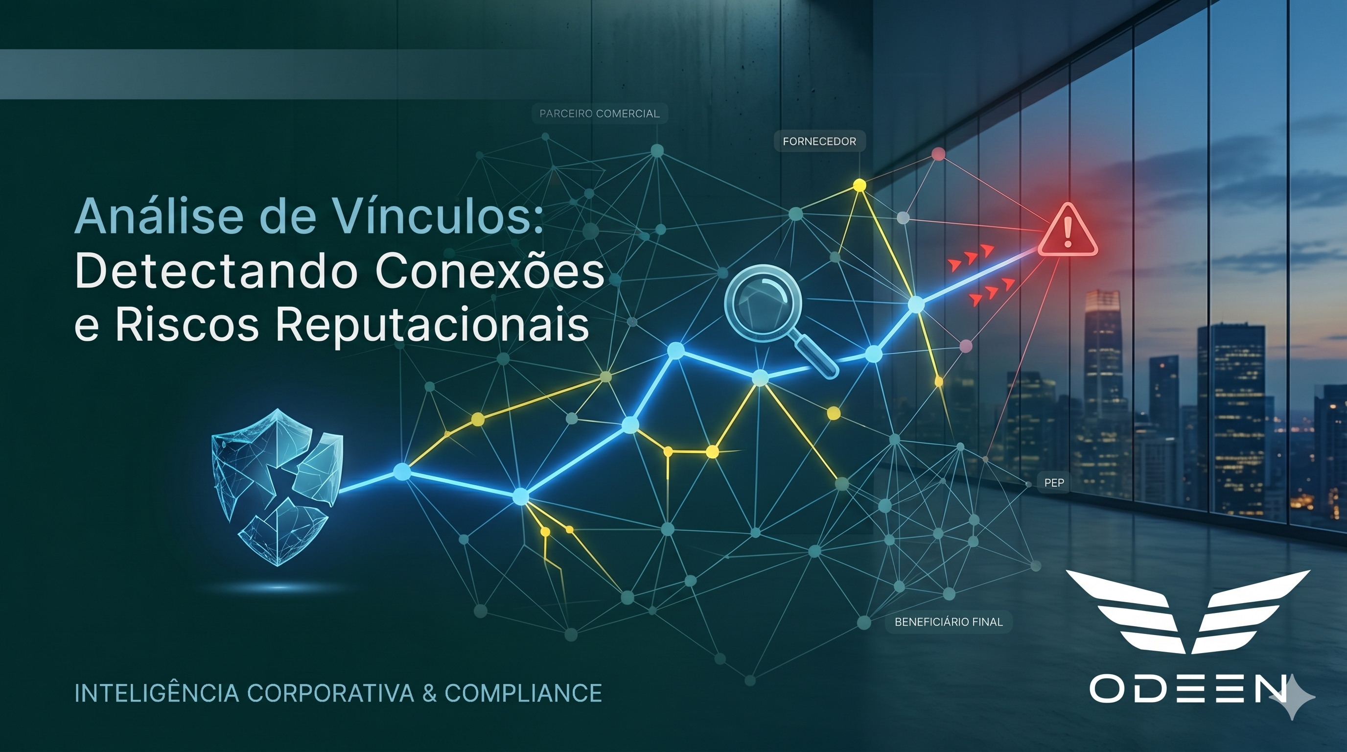 Análise de Vínculos: Detectando Conexões e Riscos Reputacionais